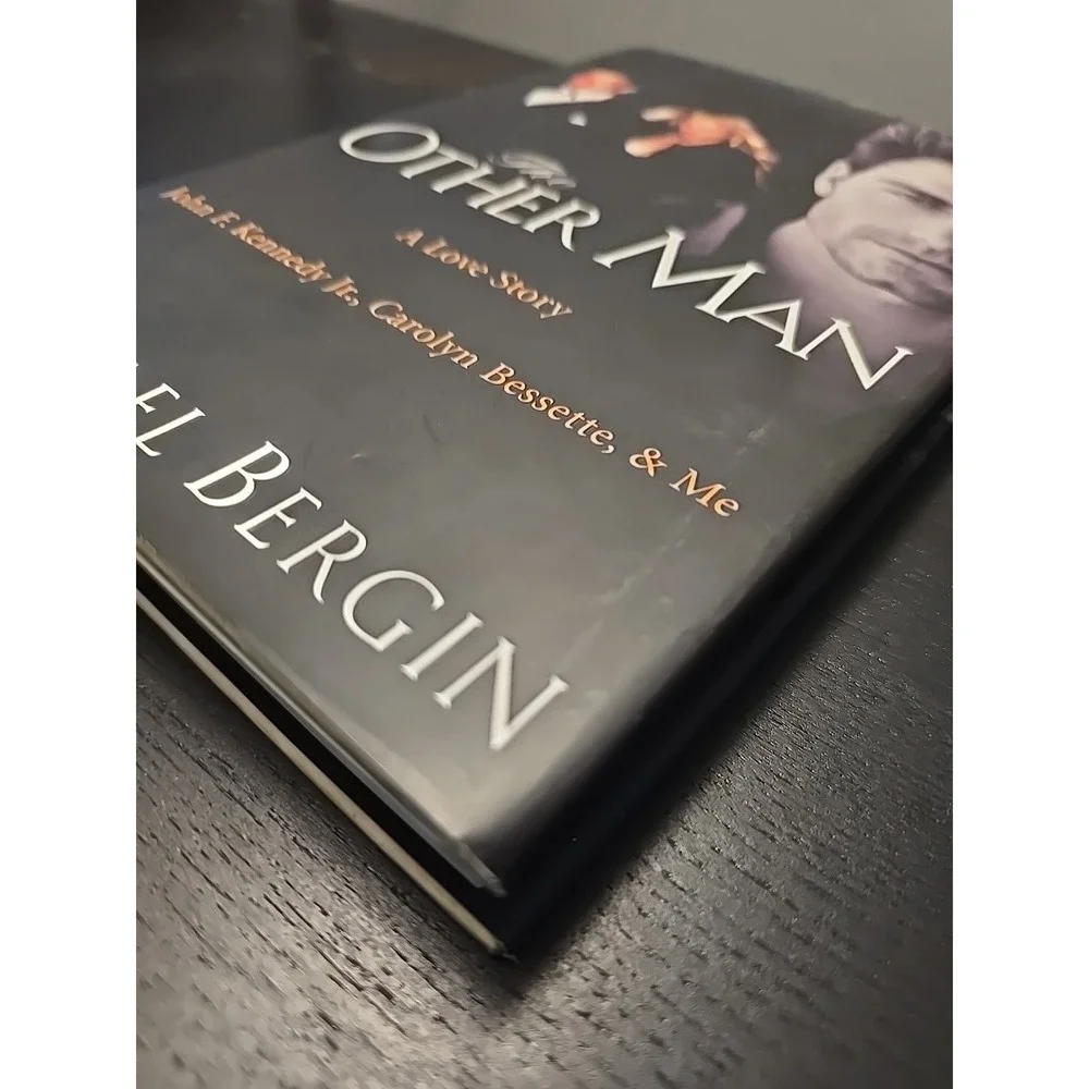 The Other Man Michael Bergin 1st Ed Hardcover JFK Jr Carolyn Bessette Biography